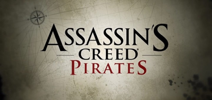 Android Launches the Latest Ubisoft Game - Assassin`s Creed Pirates