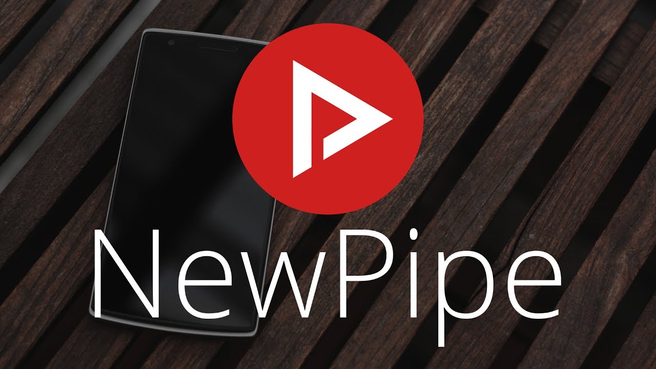Get More Control with NewPipe