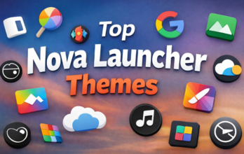 top nova launcher themes